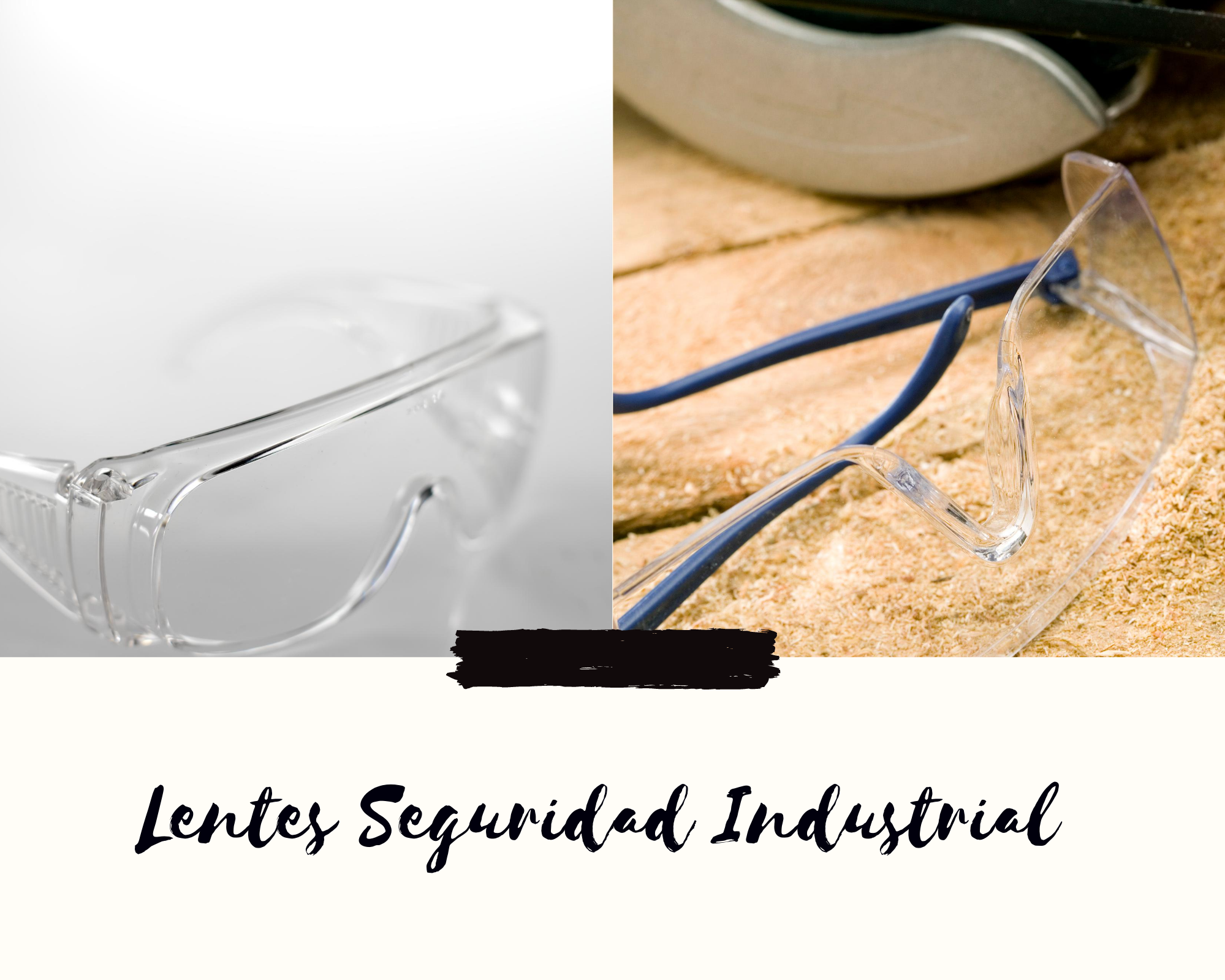 Lentes de Seguridad Industrial en Monterrey